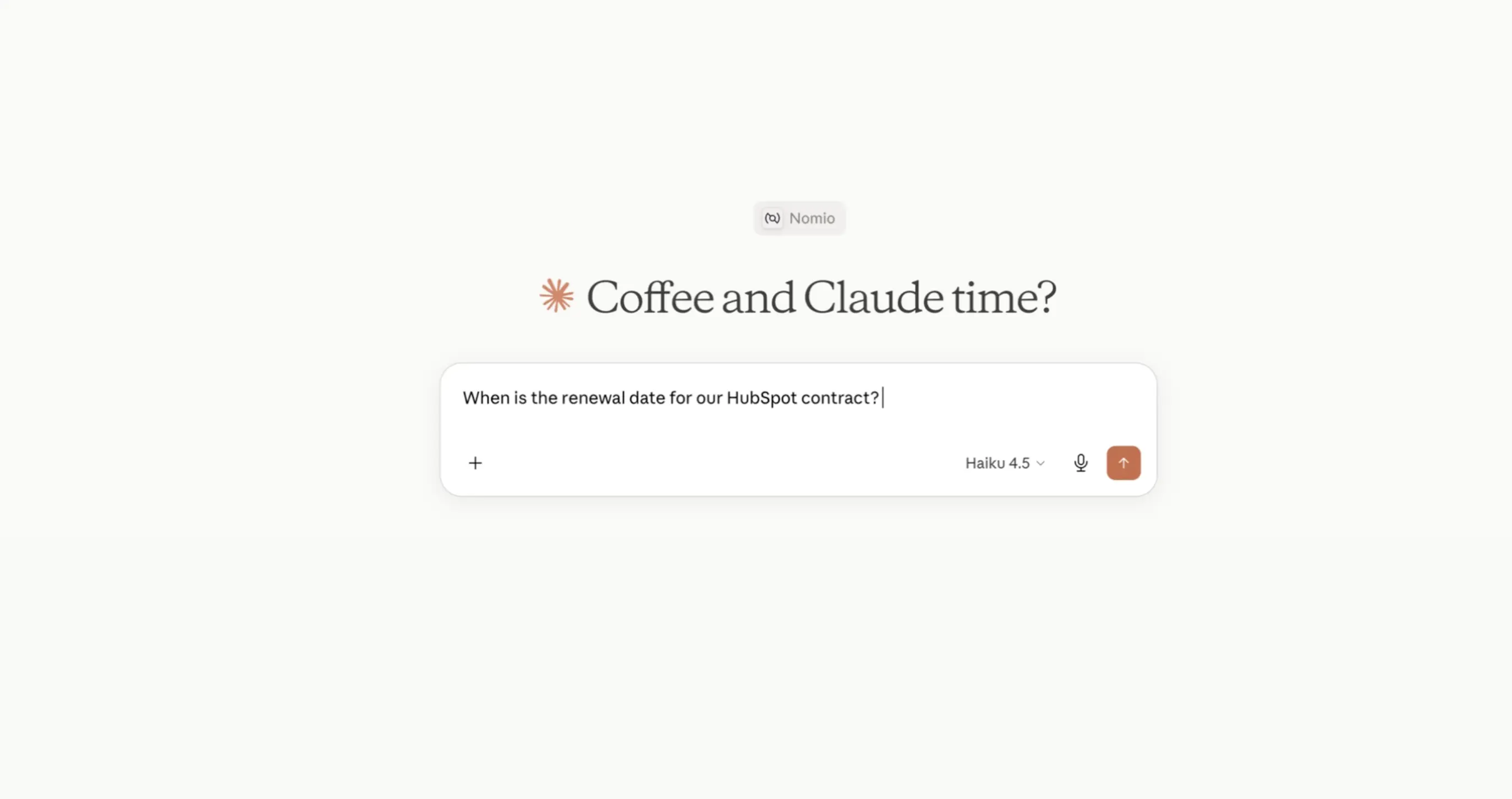'When is the renewal date for our HubSpot contract?' 'When is the renewal date for our HubSpot contract?'